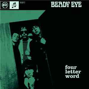 Beady Eye - Four Letter Word download flac mp3