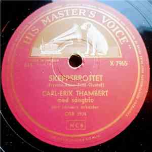 Carl-Erik Thambert - Skeppsbrottet / Vi Kan Ännu Ej Ta Godnatt download flac mp3