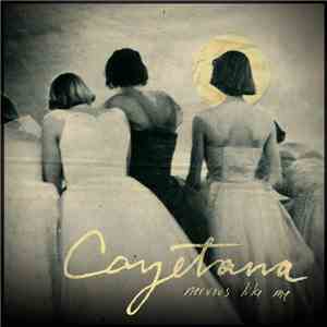 Cayetana - Nervous Like Me download flac mp3
