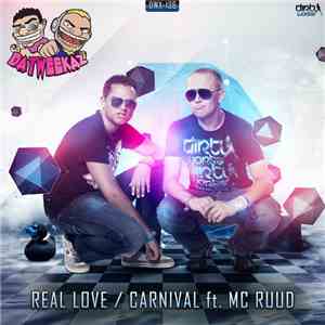 Da Tweekaz - Real Love / Carnival download flac mp3
