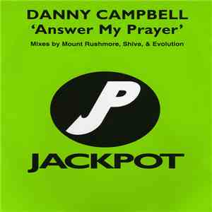 Danny Campbell - Answer My Prayer download flac mp3