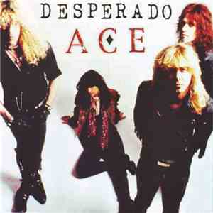 Desperado  - Ace download flac mp3