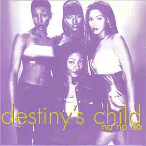 Destiny's Child - No No No download flac mp3