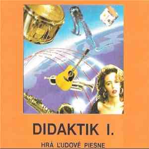 Didaktik - Didaktik I. Hrá Ľudové Piesne download flac mp3