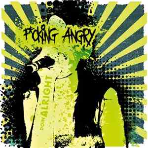 Fcking Angry - Doin Alright download flac mp3