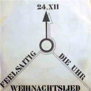 Feelsaitig - Weihnachtslied / Die Uhr download flac mp3