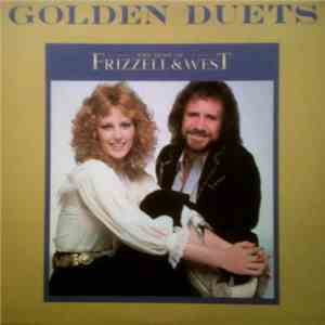 Frizzell & West - Golden Duets (The Best Of Frizzell & West) download flac mp3