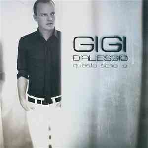 Gigi D'Alessio - Questo Sono Io download flac mp3