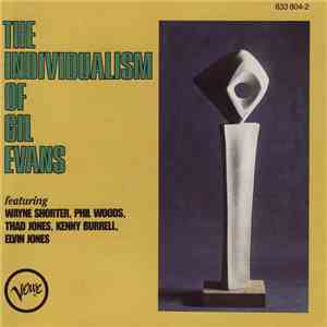 Gil Evans - The Individualism Of Gil Evans download flac mp3
