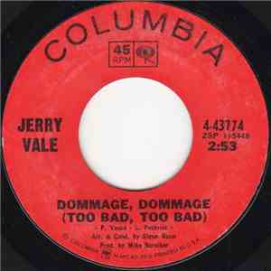 Jerry Vale - Dommage, Dommage (Too Bad, Too Bad) download flac mp3