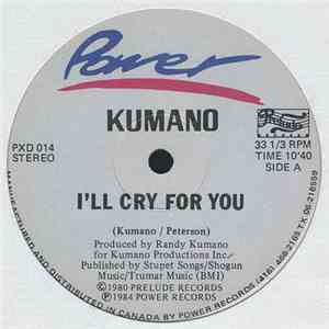 Kumano - I'll Cry For You download flac mp3