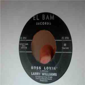 Larry Williams  - Boss Lovin' / Call On Me download flac mp3