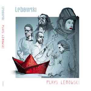 Lebowski  - Lebowski Plays Lebowski download flac mp3