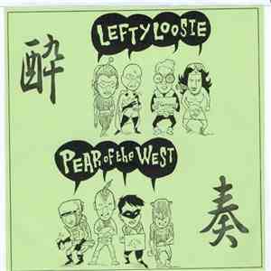 Lefty Loosie / Pear Of The West - Lefty Loosie / Pear Of The West download flac mp3