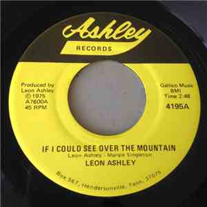 Leon Ashley - If I Could See Over The Mountain / I'll Be There download flac mp3