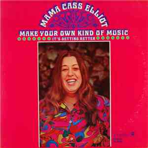 Mama Cass Elliot - Make Your Own Kind Of Music download flac mp3