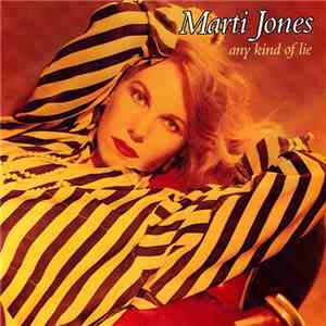 Marti Jones - Any Kind Of Lie download flac mp3