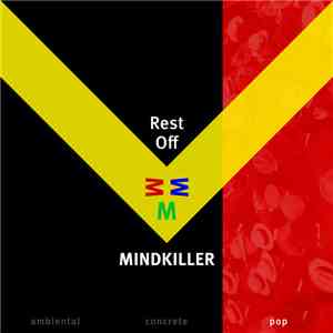Mindkiller - Rest Off - Pop download flac mp3