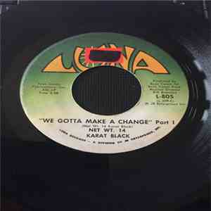 Net Wt. 14 Karat Black - We Gotta Make A Change download flac mp3