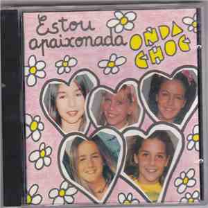 Onda Choc - Estou Apaixonada download flac mp3