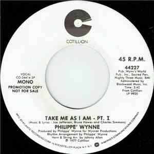 Philippe' Wynne - Take Me As I Am - Pt. I download flac mp3