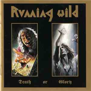 Running Wild - Death Or Glory download flac mp3