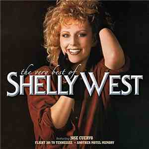 Shelly West - The Very Best Of Shelly West download flac mp3