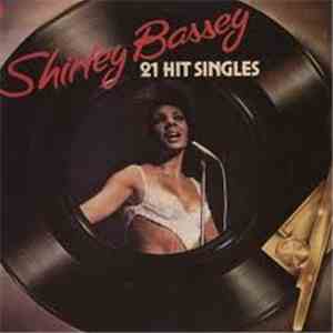 Shirley Bassey - 21 Hit Singles download flac mp3