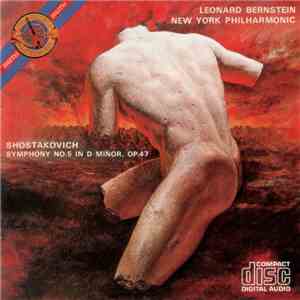Shostakovich – Leonard Bernstein, New York Philharmonic - Symphony No. 5 In D Minor, Op. 47 download flac mp3