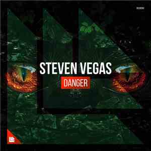 Steven Vegas - Danger download flac mp3
