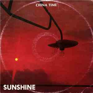 Sunshine  - China Time download flac mp3