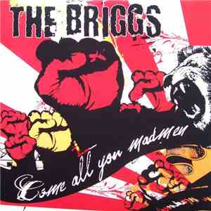 The Briggs - Come All You Madmen download flac mp3
