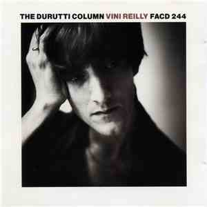 The Durutti Column - Vini Reilly download flac mp3