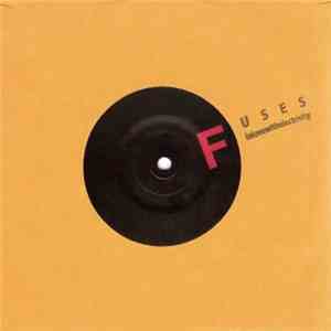 The Fuses / The Uniform - Inlovewithelectricity download flac mp3