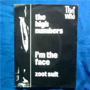 The High Numbers - I'm The Face / Zoot Suit flac mp3 download