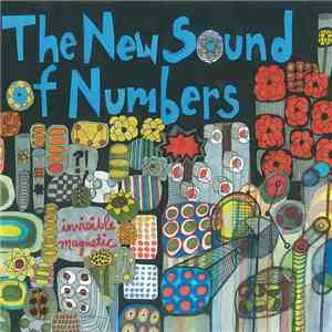 The New Sound of Numbers - Invisible Magnetic download flac mp3