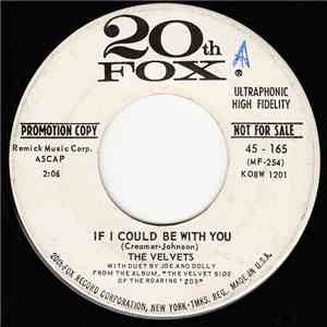 The Velvets  - If I Could Be With You download flac mp3