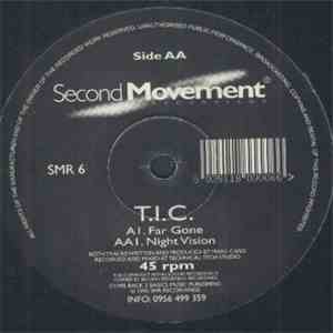 T.I.C. - Far Gone / Night Vision download flac mp3
