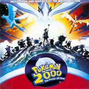 Various - Pokémon 2000: The Power Of One (Music From And Inspired By The Motion Picture) download flac mp3