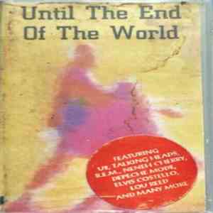 Various - Until The End Of The World (Music From The Motion Picture Soundtrack) download flac mp3