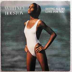 Whitney Houston - Saving All My Love For You download flac mp3