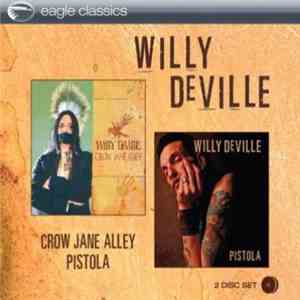 Willy Deville - Crow Jane Alley - Pistola download flac mp3