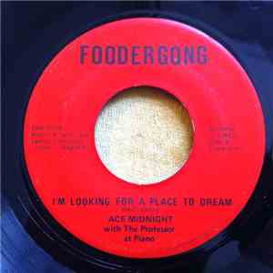 Ace Midnight - I'm Looking For A Place To Dream download flac mp3