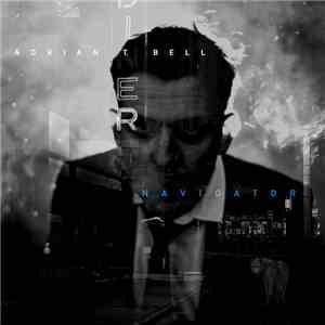 Adrian T. Bell - Navigator download flac mp3