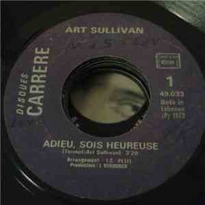 Art Sullivan - Adieu, Sois Heureuse download flac mp3