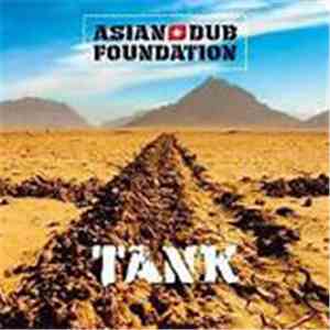 Asian Dub Foundation - Tank download flac mp3