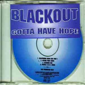 Blackout - Gotta Have Hope download flac mp3