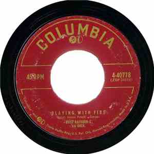 Boyd Raeburn & His Orch. - Playing With Fire / A Little Bit Square But Nice download flac mp3