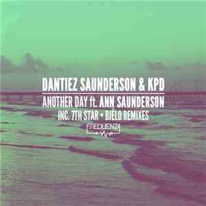Dantiez Saunderson & KPD Feat. Ann Saunderson - Another Day download flac mp3