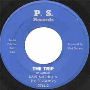 Dave Mitchell & The Screamers - The Trip / Hang In There download flac mp3